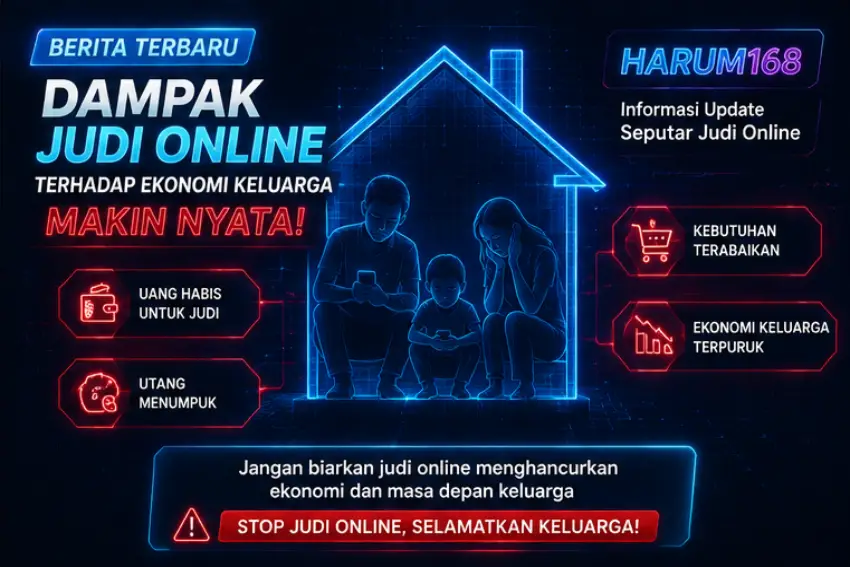 Harum168 Judi Online Mengancam Ekonomi, Bansos Perlu Pengawasan